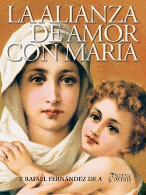 cover image of La Alianza de Amor con María
